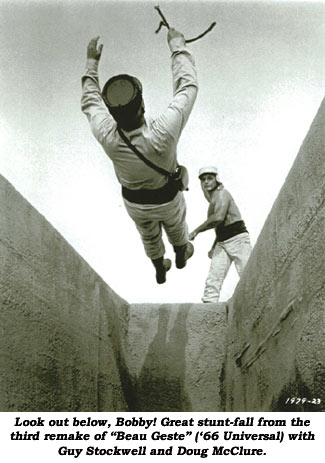 Look out below, Bobby! Great stunt-fall from the third remake of "Beau Geste" ('66 Universal) with Guy Stockwell and Doug McClure.