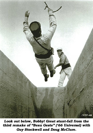 Look out below, Bobby! Great stunt-fall from the third remake of "Beau Geste" ('66 Universal) with Guy Stockwell and Doug McClure.