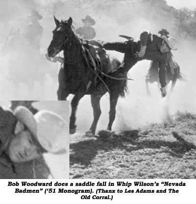 Bob Woodward does a saddle fall in Whip Wilson's "Nevada Badmen" ('51 Monogram). (Thanx to Les Adams and The Old Corral.)