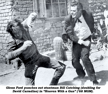 Glenn Ford punches out stuntman Bill Catching (doubling for David Carradine) in "Heaven With a Gun" ('68 MGM).