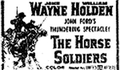 Newspaper ad for "The Horse Soldiers" starring John Wayne.