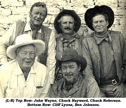 (L-R) Tom Row: John Wayne, Chuck Hayward, Chuck Roberson. Bottom Row: Cliff Lyons, Ben Johnson.