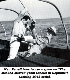 Ken Terrell tries to use a spear on "The Masked Marvel" (Tom Steele) in Republic's exciting 1943 serial.