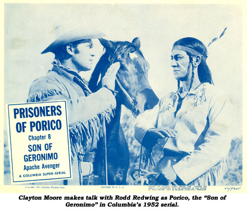Clayton Moore makes talk with Rodd Redwing as Porico, the "Son of Geronimo" in Columbia's 1952 serial.