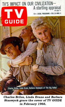 Charles Briles, Linda Evans and Barbara Stanwyck grace the cover of TV GUIDE in February 1966.