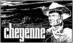 "Cheyenne" TV  logo.