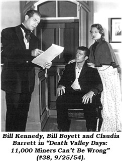 Bill Kennedy, Bill Boyett and Claudia Barrett in "Death Valley Days: 11,000 Miners Can't Be Wrong" (episode #38, 9/25/54).