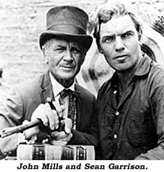 John Mills and Sean Garrison.