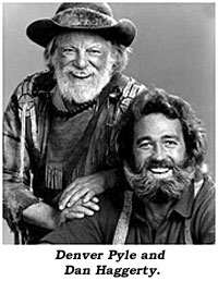 Denver Plye and Dan Haggerty.