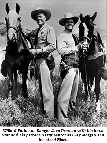 Willard Parker as Ranger Jace Pearson with his horse Star and his partner Harry Lauter as Clay Morgan and his steed Blaze.