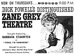 TV GUIDE ad for "Zane Grey Theatre: Trail to Nowhere" starring Barbara Stanwyck.