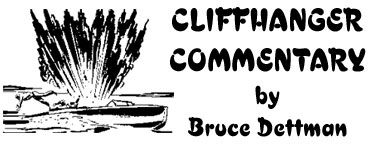 Cliffhanger Commentary by Bruce Dettman