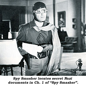 Spy Smasher locates secret Nazi documents in Ch. 1 of "Spy Smasher".