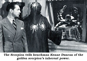 The Scorpion tells henchman Kenne Duncan of the golden scorpion's inherent power.