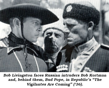 Bob Livingston faces Russian intruders Bob Kortman and, behind them, Bud Pope, in Republic's "The Vigilantes are Coming" ('36).