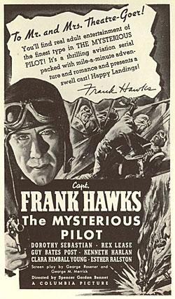 Poster for "The Mysterious Pilot" starring Captain Frank Hawks.