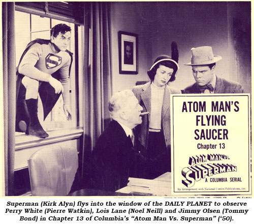 Superman (Kirk Alyn) flys into the window of the DAILY PLANET to observe Perry White (Pierre Watkin), Lois Lane (Noel Neill) and Jimmy Olsen (Tommy Bond) in Chapter 13 of Columbia's "Atom Man Vs. Superman" ('50).