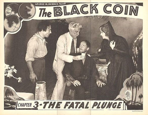Lobby card for "The Black Coin" with Josef Swickard.