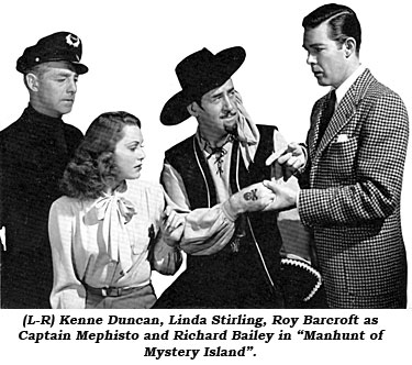 (L-R) Kenne Duncan, Linda Stirling, Roy Barcroft as Captain Mephisto and Richard Bailey in "Manhunt of Mystery Island".