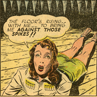 Comic book panel showing Nyoka about to
be killed by huge spikes as floor rises toward the spikes.