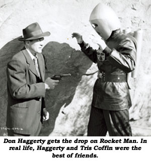 Don Haggerty gets the drop on Rocket Man. In real life, Haggerty and Tris Coffin wer the best of friends.