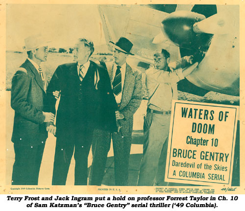 Terry Frost and Jack Ingram put a hold on professor Forrest Taylor in Ch. 10 of Sam Katzman's "Bruce Genrtry" serial thriller ('49 Columbia).