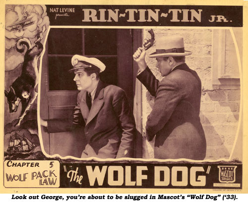 Look out George, you're about to be slugged in Mascot's "Wolf Dog" ('33).