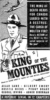 Ad for "King of the Mounties".