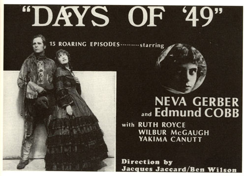 Title card for "Days of '49" starring Neva Gerber and Edmund Cobb.