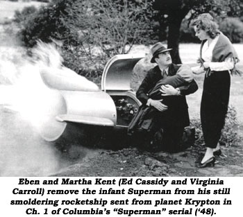 Eben and Martha Kent (Ed Cassidy and Virginia Carroll) remove the infant Superman from his still smoldering rocketship sent from planet Krypton in Ch. 1 of Columbia's "Superman" serial ('48).