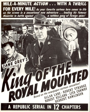 Ad for "King of the Royal Mounted".