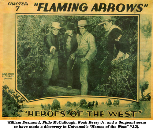 William Desmond, Philo McCullough, Noah Beery Jr. and a Sergeant seem to have made a discovery in Universal's "Heroes of the West" ('32).