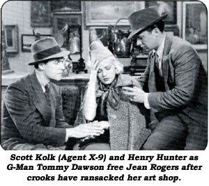 Scott Kolk (Agent X-9 and Henry Hunter as G-Man Tommy Dawson free Jean Rogers after crooks have ransacked her art shop.