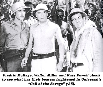 Fredric McKaye, Walter Miller and Russ Powell check to see what has their bearers scared in Universal's "Call of the Savage" ('35).