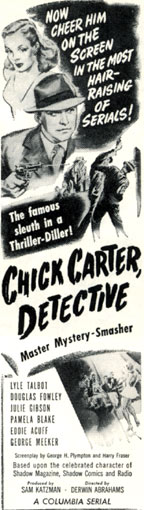 Newspaper ad for "Chick Carter, Detective" Columbia serial.