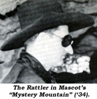 The Rattler in Mascot's "Mystery Mountain" ('34).