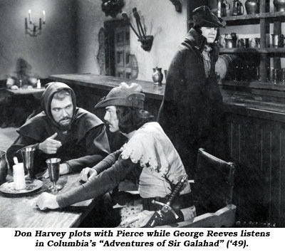 Don Harvey plots with Pierce while George Reeves listens in Columbia's "Adventures of Sir Galahad" ('49).