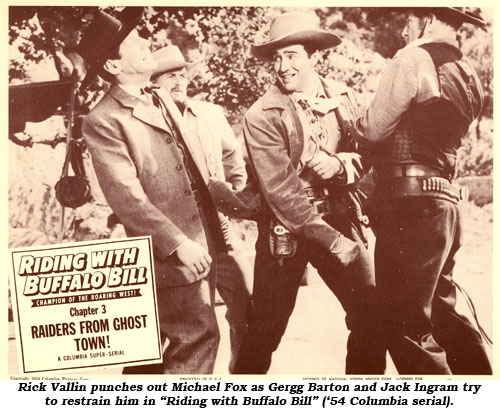 Rick Vallin punches out Michael Fox as Gregg Barton and Jack Ingram try to restrain him in "Riding with Buffalo Bill" ('54 Columbia serial).