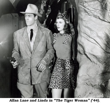 Allan Lane and Linda in "The Tiger Woman" ('44)