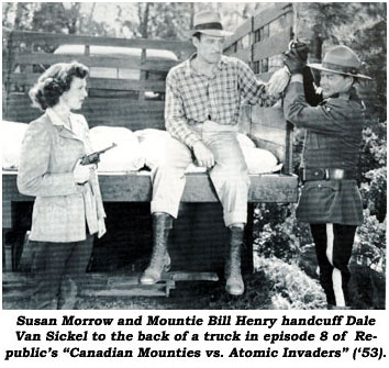 Susan Morrow and Mountie Bill Henry handcuff Dale Van Sickel to the back of a truck in episode 8 of Republic's "Canadian Mounties Vs. Atomic Invaders" ('53).