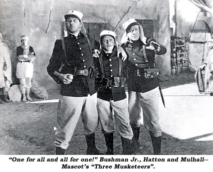 "One for all and all for one!" Bushman Jr., Hatton and Mulhall--Mascot's "Three Musketeers".