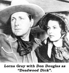 Lorna Gray with Don Douglas as "Deadwood Dick".