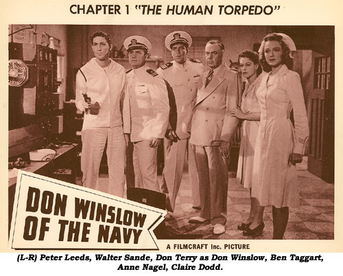 (L-R) Peter Leeds, Walter Sande, Don Terry as Don Winslow, Ben Taggart, Anne Nagel, Claire Dodd. "Don Winslow of the Navy" Ch. 1 lobby card.