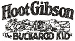 Hoot Gibson in "The Buckaroo Kid".