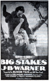 J. B. Warner in "Big Stakes".