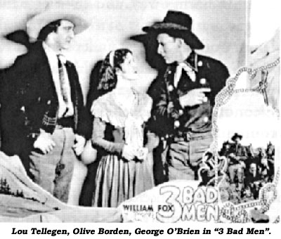 Lou Tellegen, Olive Borden, George O'Brien in "3 Bad Men".
