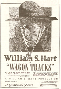 William S. Hart in "Wagon Tracks".