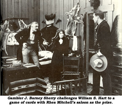 Gambler J. Barney Sherry challenges William S. Hart to a game of cards with Rhea Mitchell's saloon as the prize.