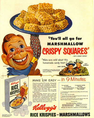 Kelloggs sponsored “Wild Bill Hickok” on radio and TV. This ad with Howdy Doody 
is from 1953. 