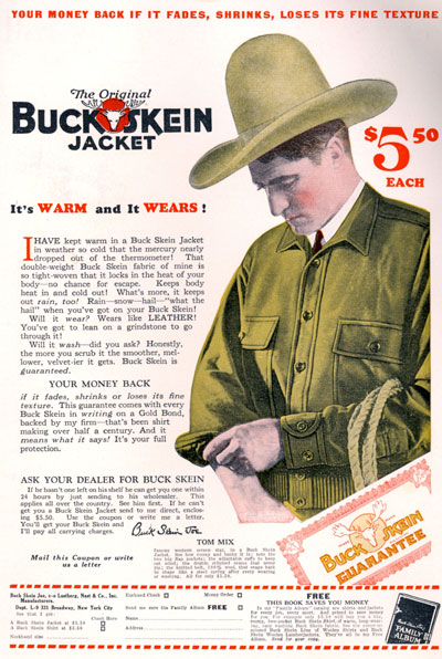 This Tom Mix endorsement for Buck Skein jackets is from September 1928. 